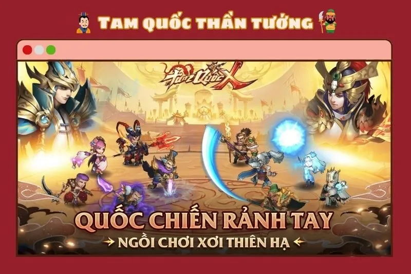 TAM QUỐC X