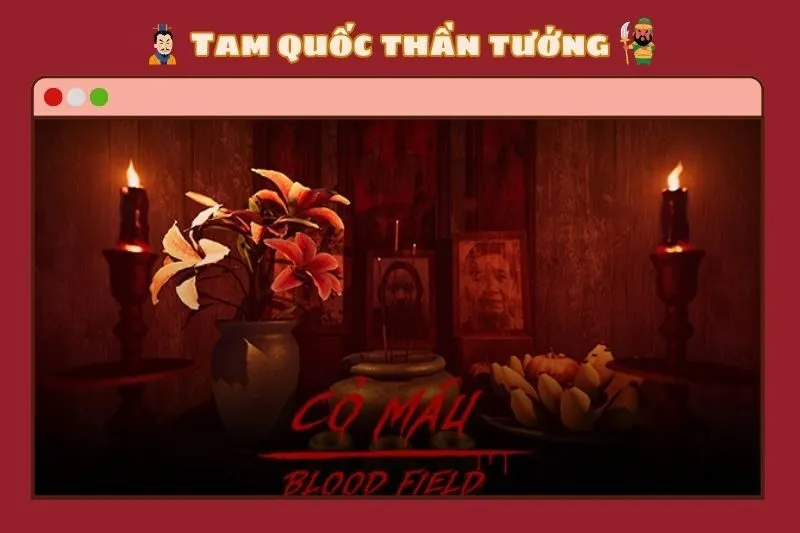 Blood Field - Cỏ Máu