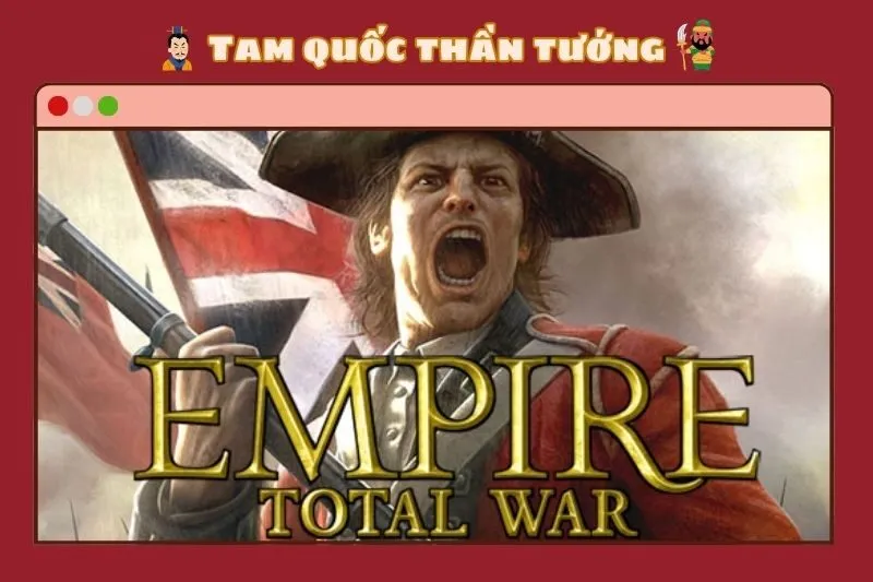 Empire: Total War