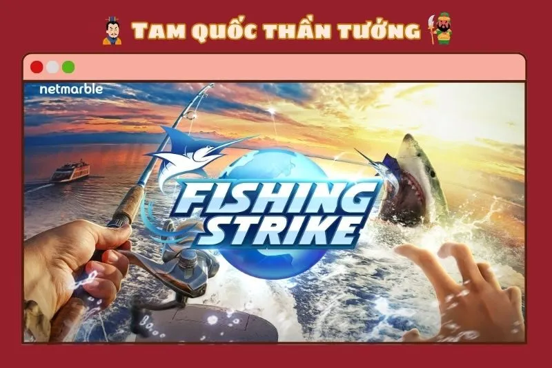 Fishing Strike