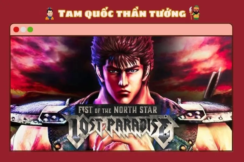 Fist of the North Star: Lost Paradise