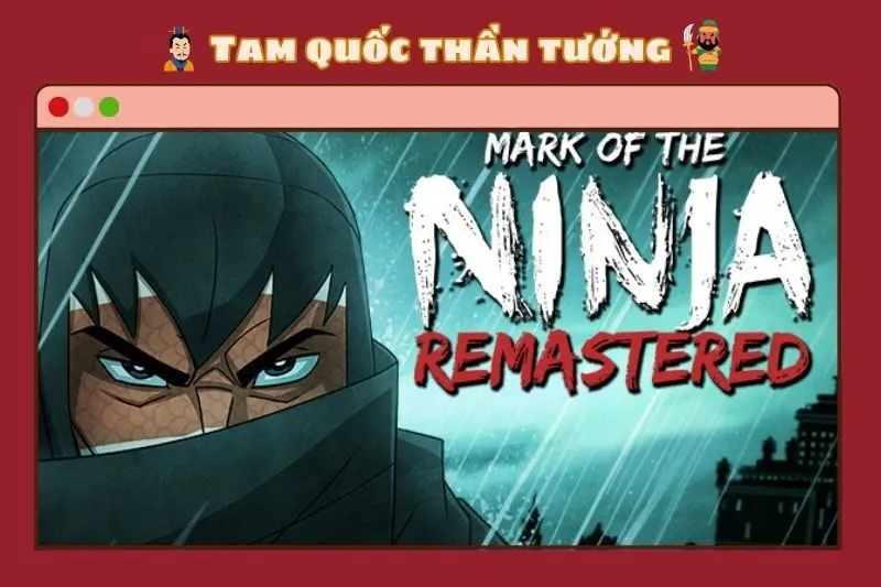Mark Of The Ninja: Remastered