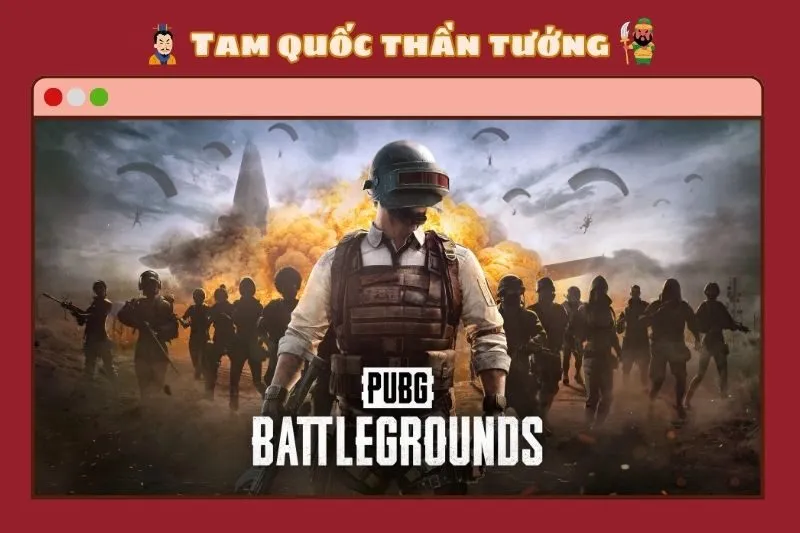 PlayerUnknown’s Battlegrounds (PUBG)