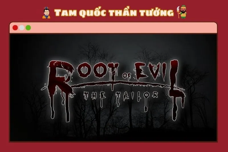 Root of Evil: The Tailor