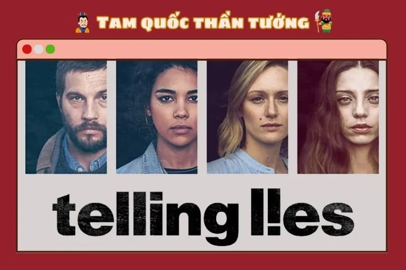 Telling Lies