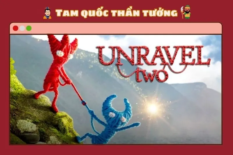 Unravel Two